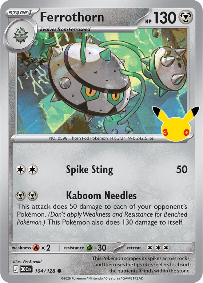 Ferrothorn 104/128 30th Celebration Pokémon card