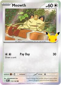 Meowth 113/128 Common – 30th Celebration Pokémon card
