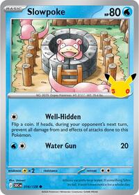 Slowpoke 016/128 Common – 30th Celebration Pokémon card
