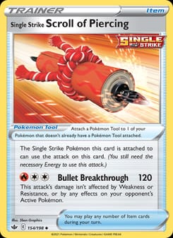 Single Strike Scroll of Piercing 154/198 Uncommon – Chilling Reign Pokémon card
