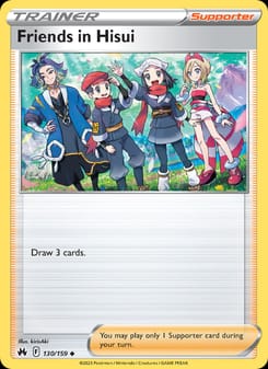 Friends in Hisui 130/159 Uncommon – Crown Zenith Pokémon card