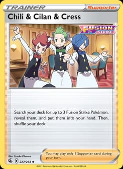 Chili & Cilan & Cress 227/264 Uncommon – Fusion Strike Pokémon card