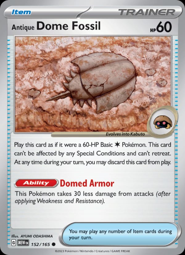 Antique Dome Fossil 152/165 151 Pokémon card