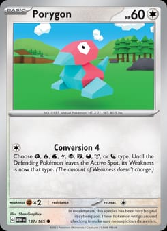 Porygon 137/165 Common – 151 Pokémon card