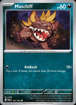 Maschiff 141/193 Common – Paldea Evolved Pokémon card