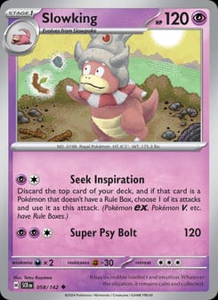 Slowking 058/142 Uncommon – Stellar Crown Pokémon card