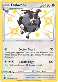 Dubwool SV104/SV122 Shiny Holo Rare – Shining Fates Pokémon card