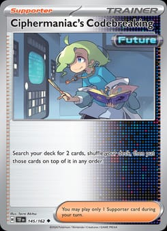 Ciphermaniac's Codebreaking 145/162 Uncommon – Temporal Forces Pokémon card