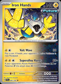Iron Hands 061/162 Uncommon – Temporal Forces Pokémon card