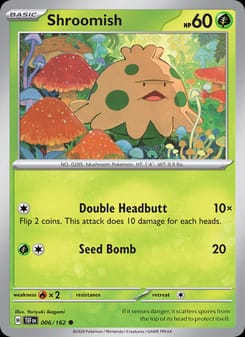 Shroomish 006/162 Common – Temporal Forces Pokémon card